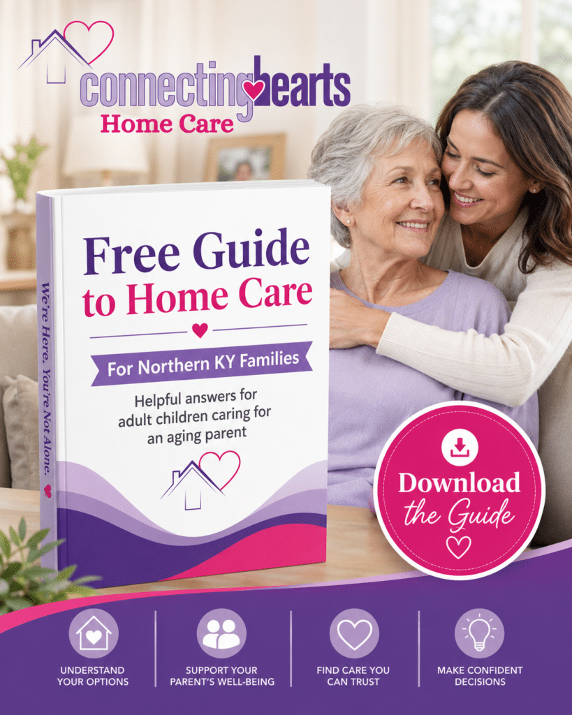 Connecting Hearts free Home Care Guide